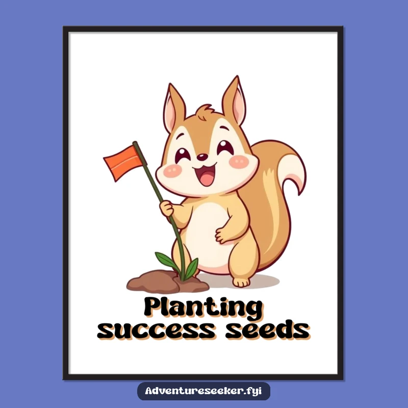 Funny Squirrel Planting Flag Poster - Celebratory Decor, Unique Funny Gift