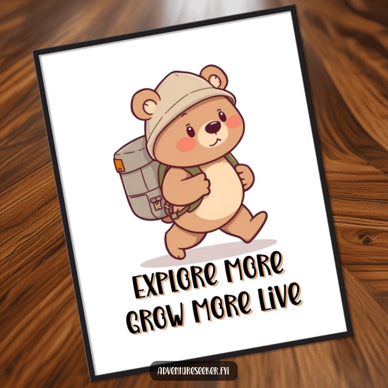 Funny Free Printable Wall Art of a cute bear explorer with a backpack, striding with determination, inspiring wanderlust.