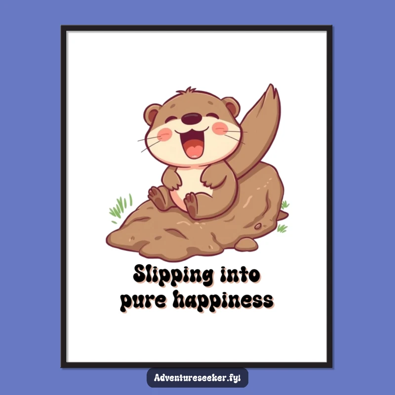Free Printable Wall Art: Giggling Otter Mudslide Glee Funny Downloadable Art