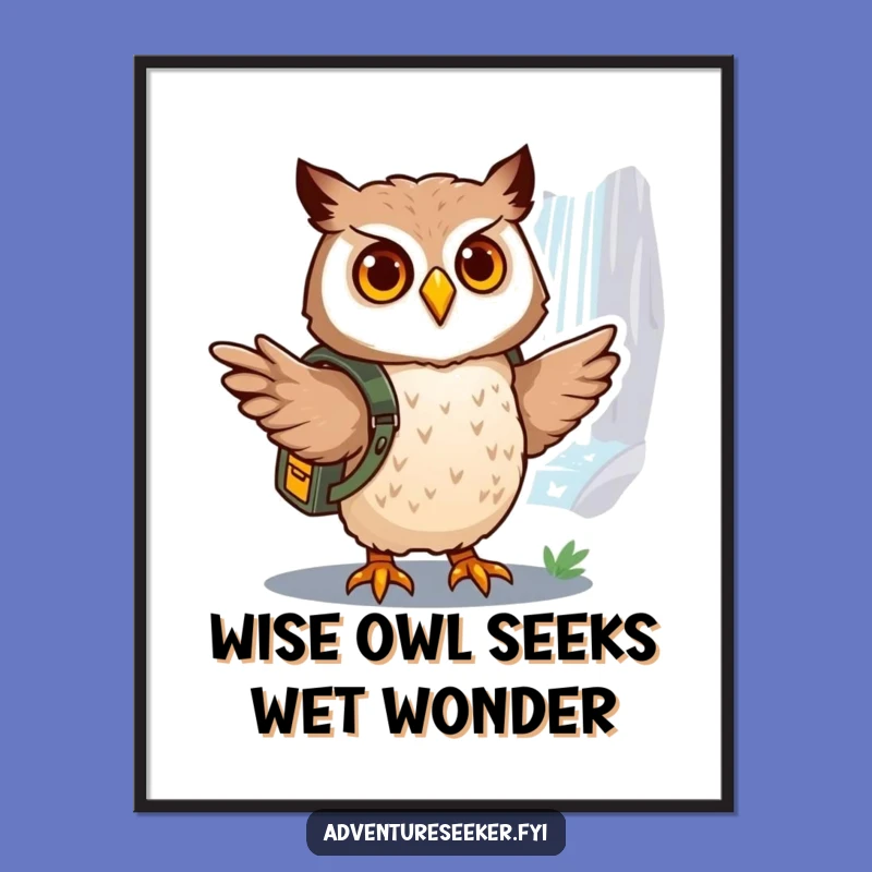 Free Printable Owl Explorer Wall Art - Adventure Awaits Funny Downloadable Decor