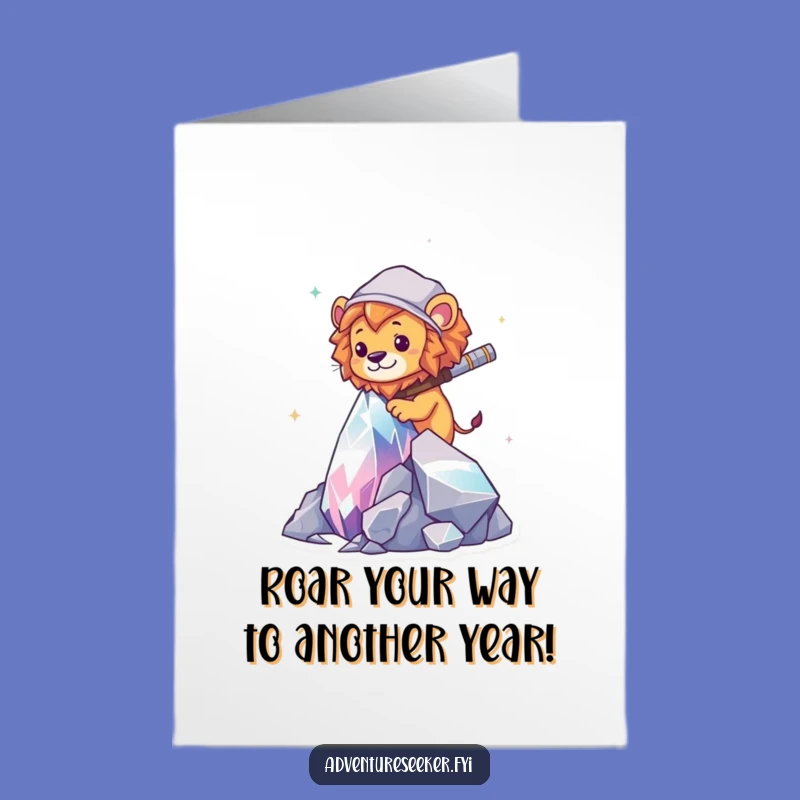 Free Printable Birthday Card: Funny Lion Explorer Reaching New Heights - Downloadable Gift
