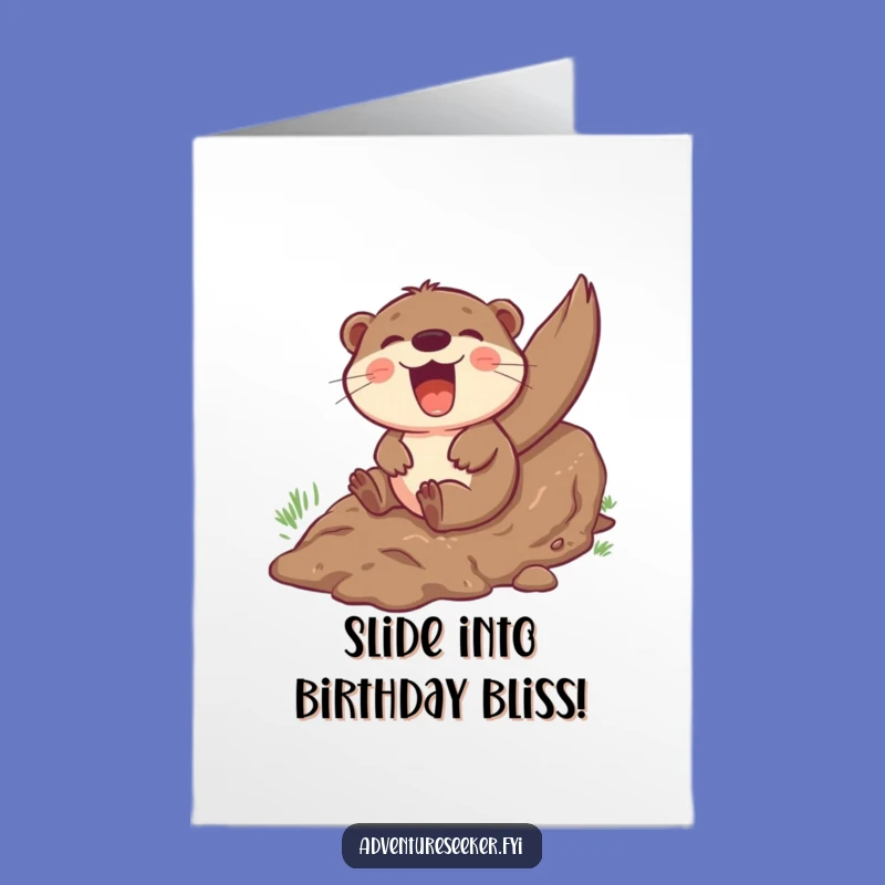 Free Printable Birthday Card: Giggling Otter Mudslide Funny Downloadable Gift