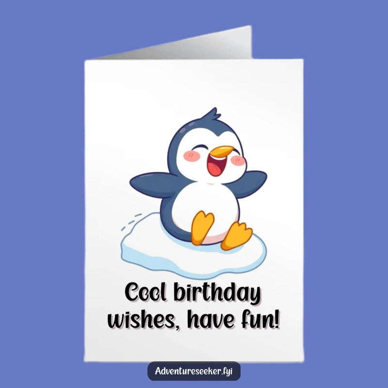 Free Printable Penguin Birthday Card: Funny Slide Laugh Downloadable Gift