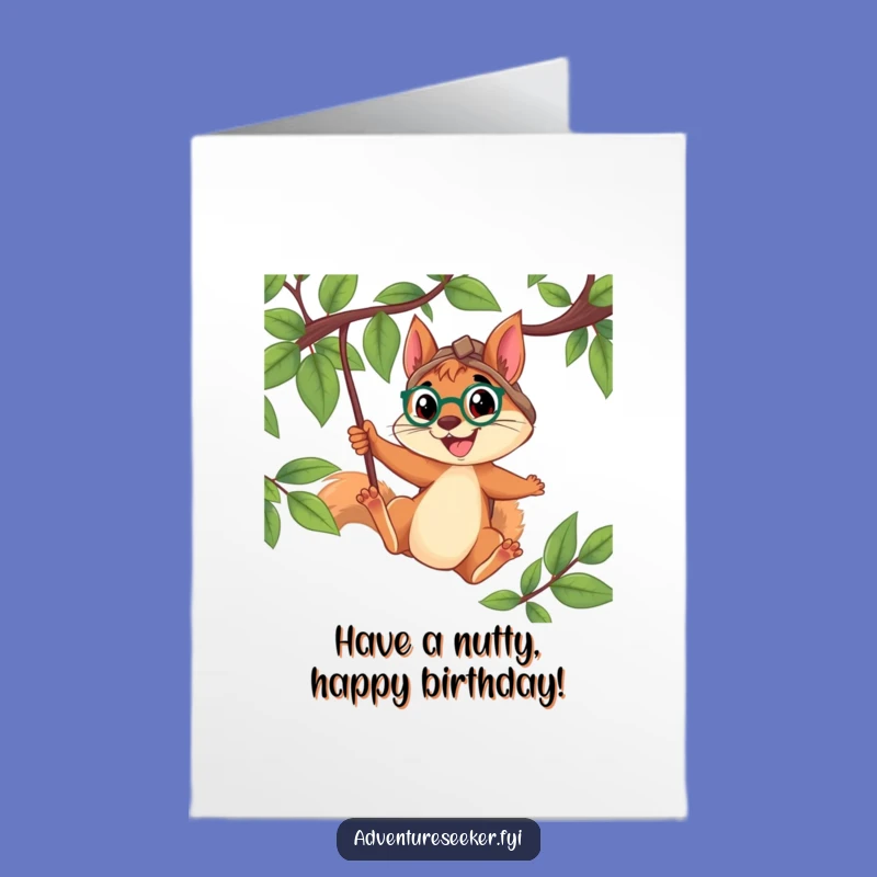 Free Printable Squirrel Birthday Card: Funny Explorer Downloadable Gift for a Swinging Celebration!