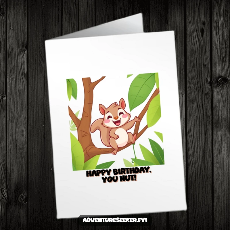 Funny Free Printable Squirrel Birthday Card: A delighted squirrel grinning while swinging on a jungle vine, ready for birthday wishes.
