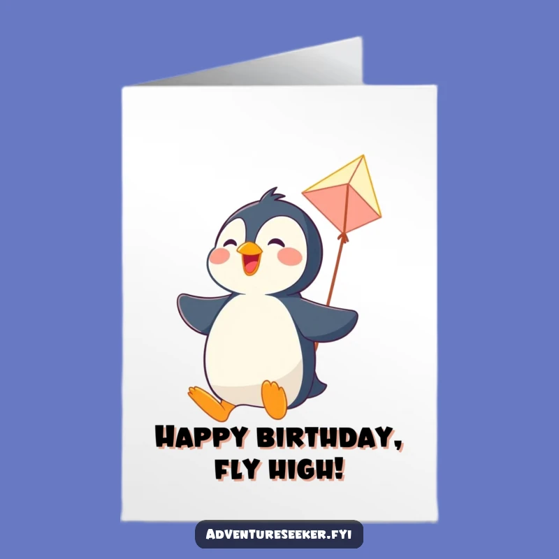 Free Printable Penguin Birthday Card - Soaring High Fun - Funny Downloadable Gift