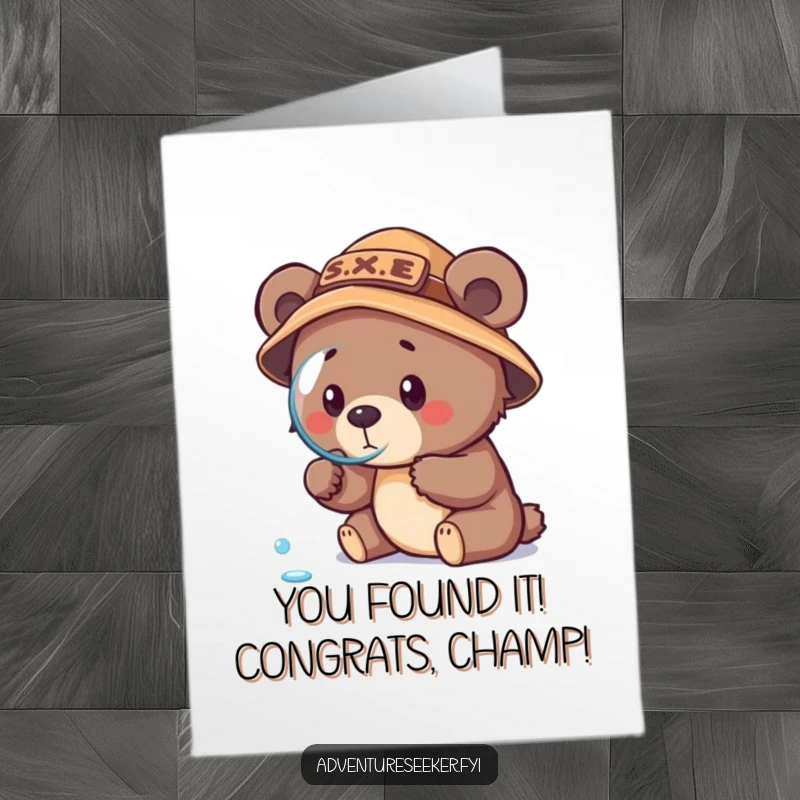 Funny Free Printable Congratulations Card: Small bear cub explorer with magnifying glass celebrating success.