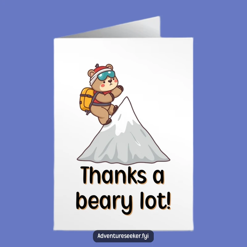 Free Printable Bear Thank You Card: Funny Mountaineer Downloadable Gift for Reaching Heights!