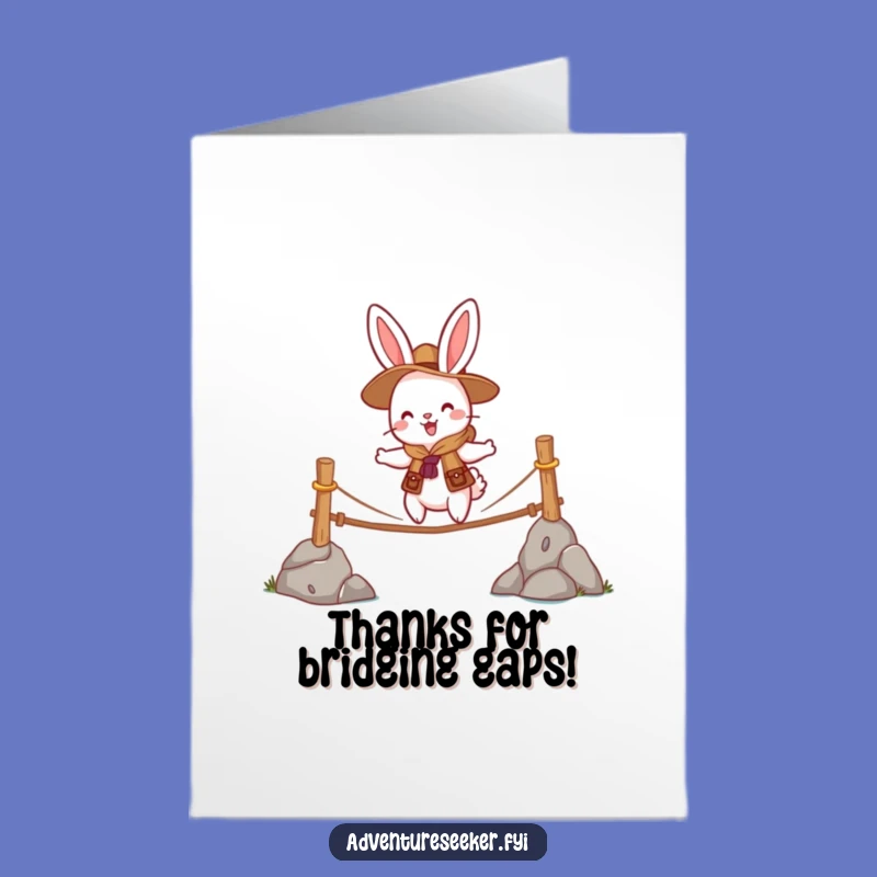 Free Printable Rabbit Bridge Thank You Card - Funny Scout Gratitude Downloadable Gift