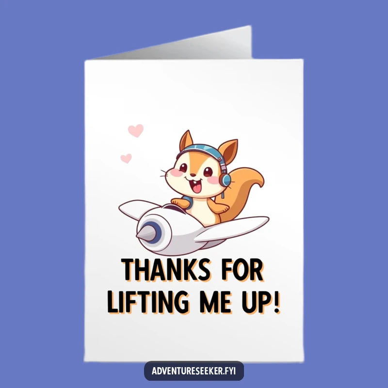 Free Printable Squirrel Plane Thank You Card - Funny Pilot Gratitude Downloadable Gift
