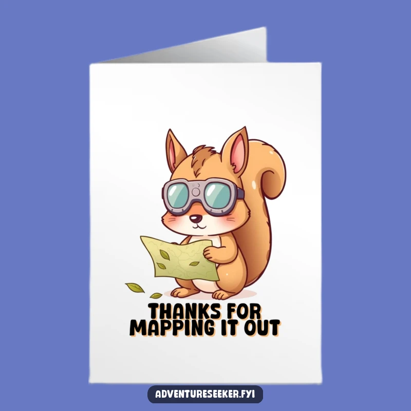 Free Printable Squirrel Map Thank You Card - Gratefully Decoded Funny Downloadable Gift