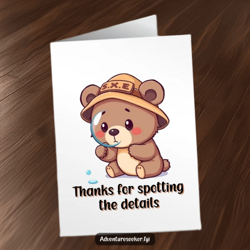 Funny Free Printable Thank You Card: Little bear cub explorer looking grateful with magnifying glass.